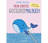 Norbert Pautner Mein erstes Guckloch-Malbuch (Wal): Ausmalbuch mit S (Tascabile)