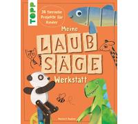 Norbert Pautner Meine Laubsäge-Werkstatt: 30 tierische Projek (Copertina rigida)