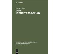 Norbert Ratz Der Identitätsroman (Copertina rigida)