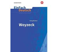 Norbert Schläbi EinFach Deutsch Unterrichtsmodelle: Georg Büchner: W (Tascabile)