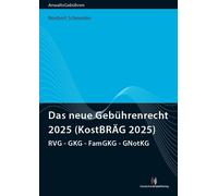 Norbert Schneid Das neue Gebührenrecht 2025 (KostBRÄG 2025): RVG - G (Tascabile)