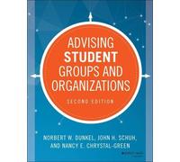 Norbert W. Dunkel John H. Schuh Nancy E. Advising Student Groups an (Tascabile)