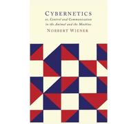 Norbert Wiener Cybernetics (Copertina rigida)