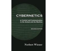 Norbert Wiener Cybernetics, Second Edition (Tascabile)