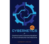 Norbert Wiener Cybernetics, Second Edition (Tascabile)