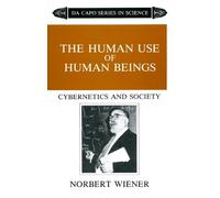 Norbert Wiener The Human Use Of Human Beings (Tascabile)
