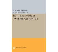 Norberto Bobbio Ideological Profile of Twentieth-Century Italy (Tascabile)