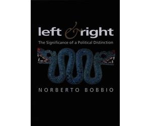 Norberto Bobbio Left and Right (Tascabile) Themes for the 21st Century