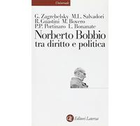 Norberto Bobbio tra diritto e politica