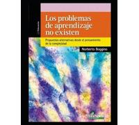 Norberto Boggino Los problemas de aprendizaje no existen (Tascabile)