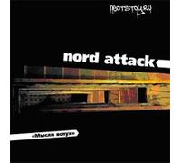 Nord Attack - Nord Attack. Mysli vsluh