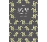 Nord e Sud. Ediz. integrale