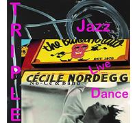 Nordegg, Cecile ( No-Ce ) - Triple