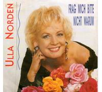 Norden,Ulla - Frag mich bitte nicht warum (1994) / Vinyl single [Vinyl-Single 7'']