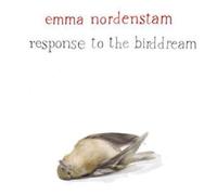 Nordenstam, Emma - Response To The Birddream