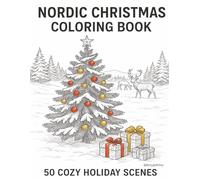Nordic Christmas Coloring Book: 50 Cozy Holiday Scenes