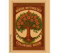 Nordic Mythology Coloring Book: Discover the world of Norse gods, heroes, and mythical creatures! This unique coloring book offers inspiration, ... Suitable for both adults and children.