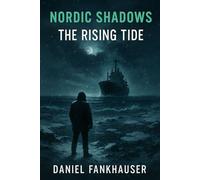Nordic Shadows: The Rising Tide: 2