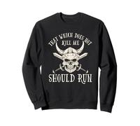 Nordic Viking: That Which Does Not Kill Me Should Run Felpa