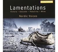 Nordic Voices - Palestrina-De Victoria: Lamentazioni