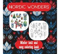 Nordic Wonders: Winter Bold and Easy Coloring Book