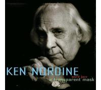 Nordine, Ken - Transparent Mask by Nordine, Ken (2001) Audio CD