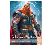 Nordische Mythologie - Götter, Helden und Monster (Wandkalender 2026 DIN A4 hoch), CALVENDO Monatskalender: Der Kalender zeigt die mächtigen Götter ... in epischen und detailreichen Illustrationen.