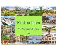 Nordkatalonien Via Camera Obscura (Wandkalender 2026 DIN A2 quer), CALVENDO Monatskalender: Das stolze Nordkatalonien liegt heute auf französischem Territorium.