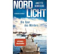 Nordlicht - Die Spur des Mörders: Kriminalroman: 2