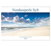 Nordseeperle Sylt (Wandkalender 2026 DIN A4 quer), CALVENDO Monatskalender: Sylt, die Insel der Schönen und Reichen? Ja, aber nicht nur!
