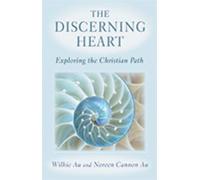 Noreen Cannon Au Wilkie Au The Discerning Heart (Tascabile)