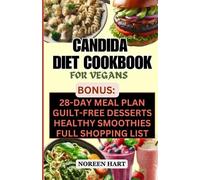 Noreen Hart Candida Diet Cookbook for Vegans (Tascabile)