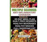 Noreen Hart Multiple Sclerosis Anti-Inflammatory Cookbook (Tascabile)