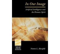 Noreen Herzfeld In Our Image (Tascabile) Theology and the Sciences