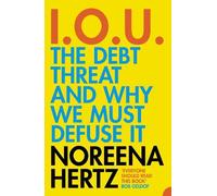 Noreena Hertz IOU (Tascabile)