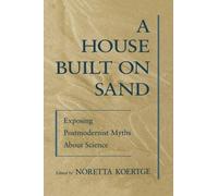 Noretta Koertge A House Built on Sand (Tascabile)