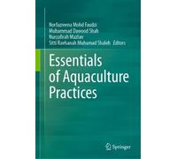 Norfazreena Mohd Faudzi Essentials of Aquaculture Practices (Copertina rigida)