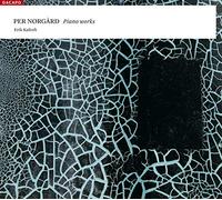 Norgard Per - Opere Per Pianoforte