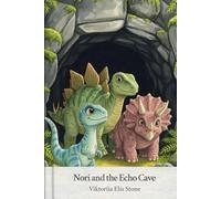 Nori and the Echo Cave
