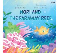 Nori and the Faraway Reef