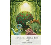 Nori and the Glimmer-Berry Feast