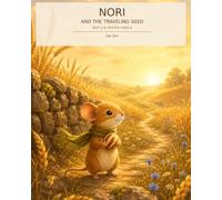 Nori and the Traveling Seed