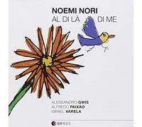 Nori Noemi - Al Di La' Di Me