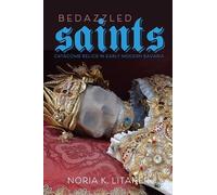 Noria K. Litaker Bedazzled Saints (Copertina rigida)