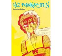 Norikazu Kawashima Her Frankenstein (Tascabile)