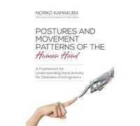 Noriko Kamakura Catherine A Tr Postures and Movement Patterns of th (Tascabile)