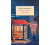 Noriko Onuma Karolin Die Mitternachtsbäckerei (Die Mitternachtsbäcke (Tascabile)