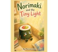 Norimaki and the Tiny Light