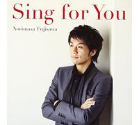 NORIMASA FUJISAWA - SING FOR YOU - FUJISAWA, NORIM