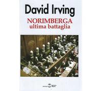 Norimberga ultima battaglia